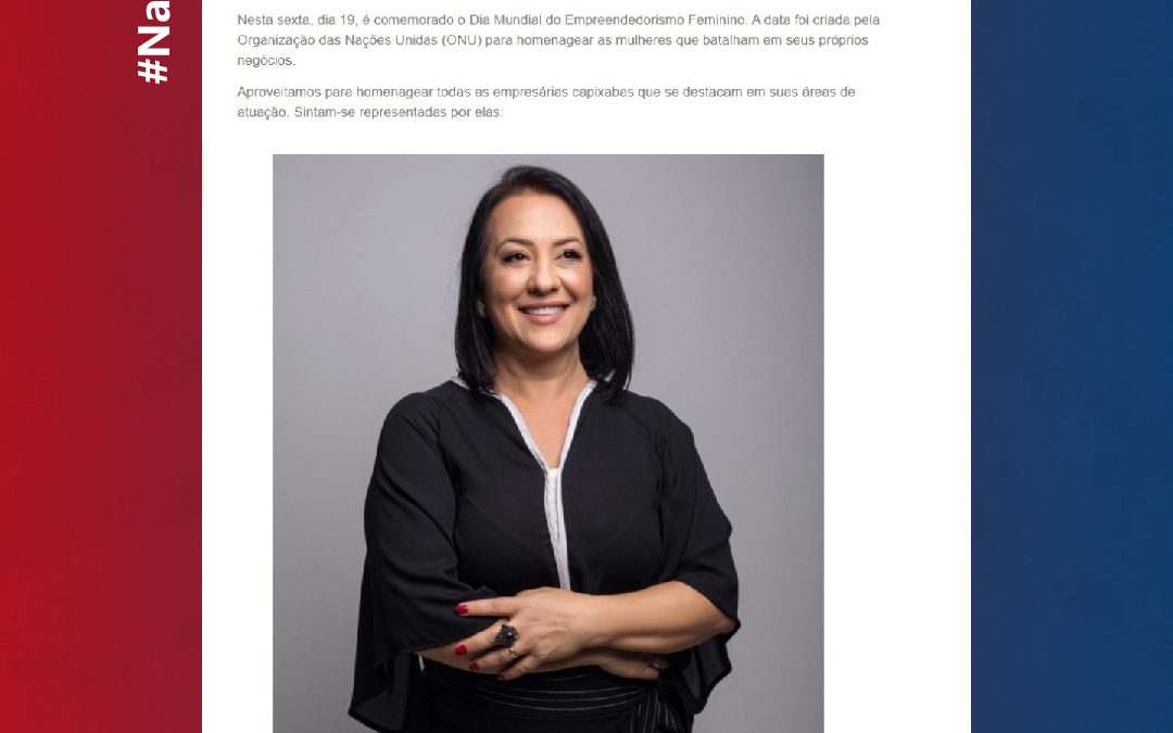 Sindiquimicos foi destaque: Dia Mundial do Empreendedorismo Feminino