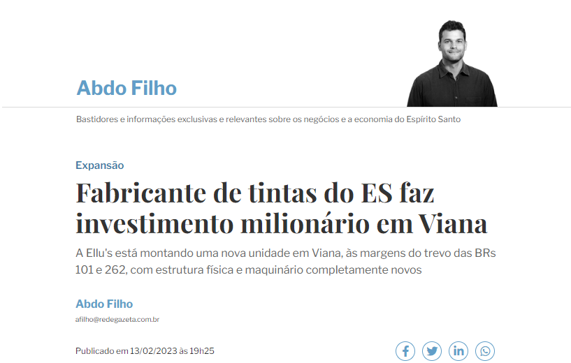 Indústria Química associada, Ellu’s Tintas, faz investimento milionário em Viana